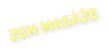 ZEN MASÁŽE